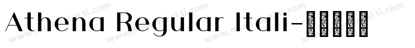Athena Regular Itali字体转换